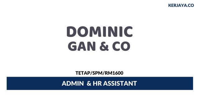 Dominic Gan & Co ~ Admin & HR Assistant