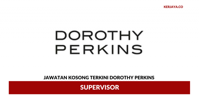 Dorothy Perkins ~ Supervisor