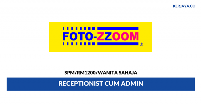 FotoZZoom ~ Receptionist cum Admin