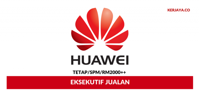 Huawei ~ Eksekutif Jualan