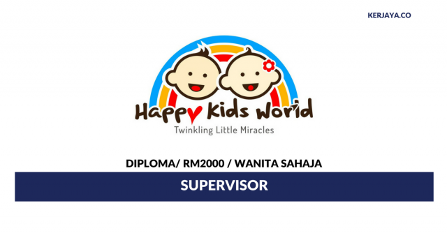 Happy Kids World  ~ Supervisor