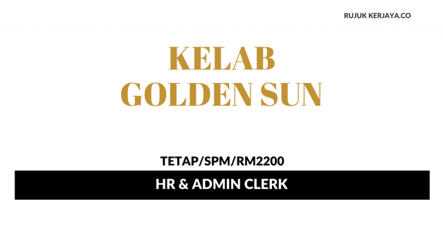 Kelab Golden Sun ~ HR & Admin Clerk