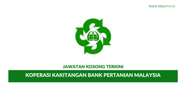 Permohonan Jawatan Koperasi Kakitangan Bank Pertanian Malaysia