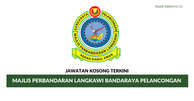 Permohonan Jawatan Majlis Perbandaran Langkawi Bandaraya Pelancongan (MPLBP)