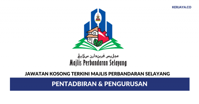 Permohonan Jawatan Majlis Perbandaran Selayang (MPS)