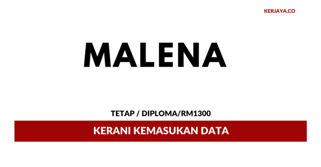 Malena ~ Kerani Kemasukan Data
