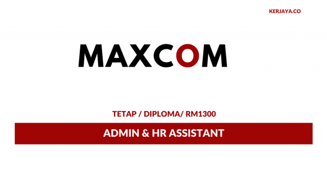 Maxcomponents ~ Admin & HR Assistant