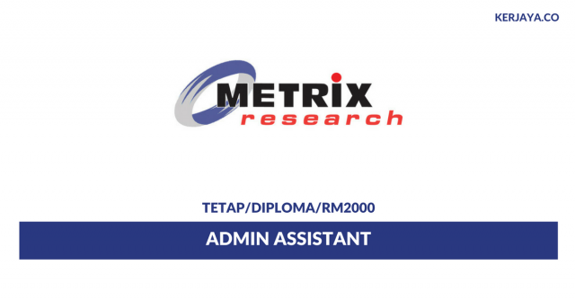 Metrix Research ~ Admin Assistant