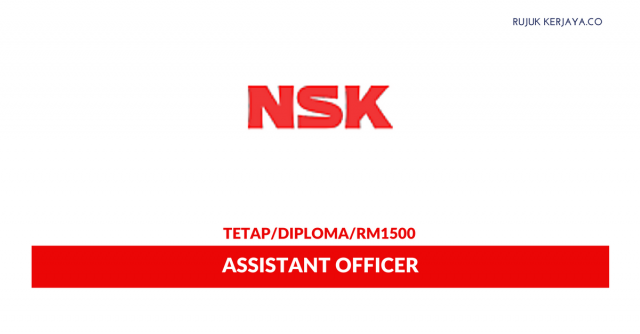 NSK Micro Precision ~ Assistant Officer