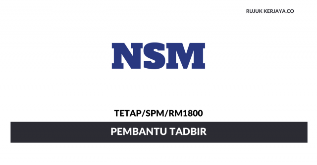NSM Technology ~ Pembantu Tadbir