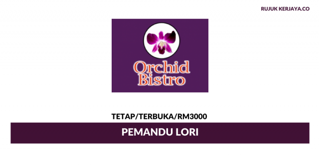 Orchid Bistro ~ Pemandu Lori