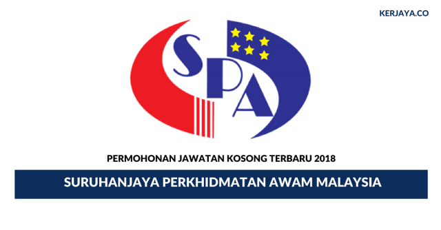 Permohonan Jawatan Suruhanjaya Perkhidmatan Awam Malaysia (SPA) ~ 64 Kekosongan Jawatan Seluruh Negeri