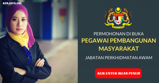 Permohonan Jawatan Pegawai Pembangunan Masyarakat Dalam Perkhidmatan Awam Kini di Buka