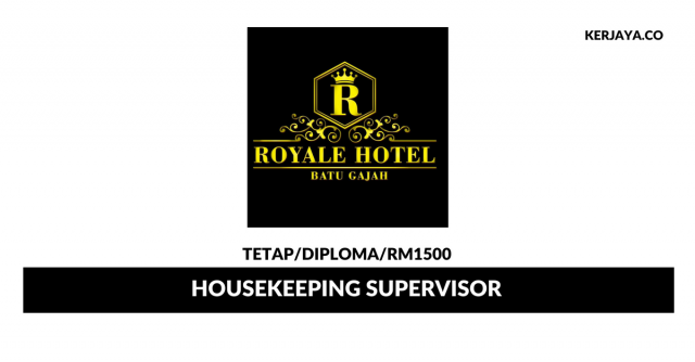 Royale Hotel ~ Housekeeping Supervisor