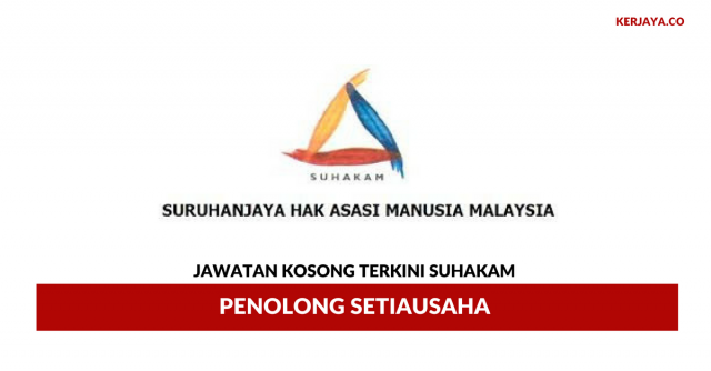 Suruhanjaya Hak Asasi Manusia Malaysia ~ Penolong Setiausaha