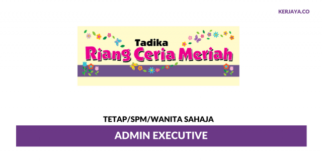 Tadika Riang Ceria Meriah ~ Admin Executive