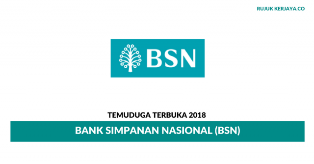 Temuduga Terbuka Bank Simpanan Nasional (BSN)