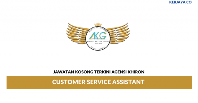 Agensi Khiron ~ Customer Service Assistant