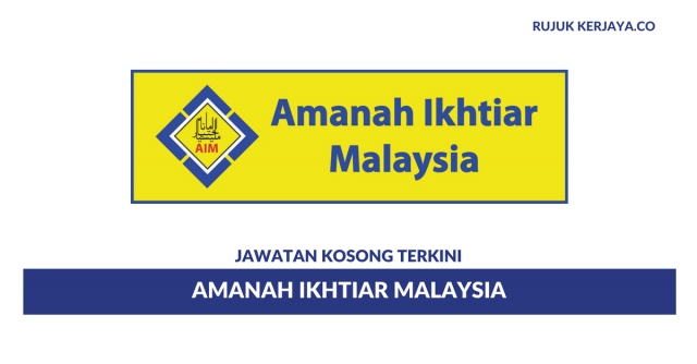 Permohonan Jawatan Kosong Amanah Ikhtiar Malaysia