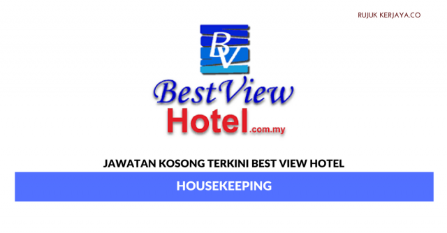 Best View Hotel ~ Housekeeping
