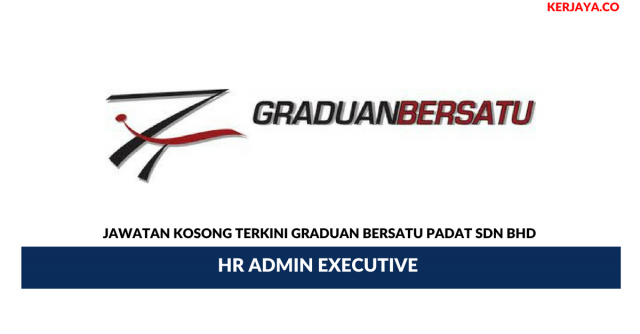 Graduan Bersatu Padat ~ HR Admin Executive