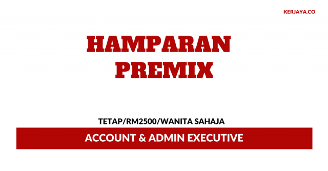 Hamparan Premix ~ Account & Admin Executive
