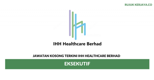 IHH Healthcare ~Eksekutif