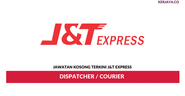 J&T Express ~ Dispatcher / Courier