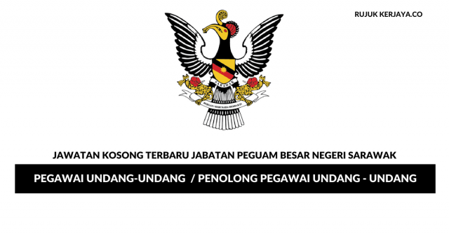 Permohonan Jawatan Jabatan Peguam Besar Negeri Sarawak di Buka
