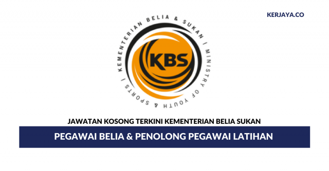 Pegawai Belia & Penolong Pegawai Latihan di Kementerian Belia & Sukan