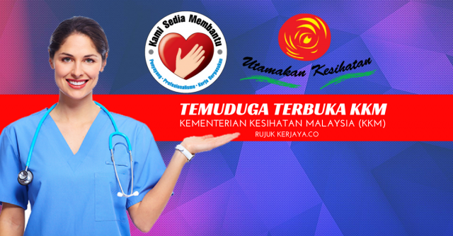 Temuduga Terbuka Kementerian Kesihatan Malaysia