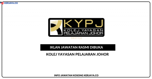 Kolej Yayasan Pelajaran Johor- Pelbagai Jawatan Pentadbiran (Personel MySTEP)
