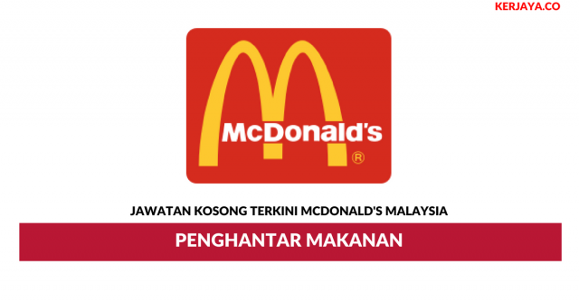 McDonald’s Malaysia ~ Penghantar Makanan
