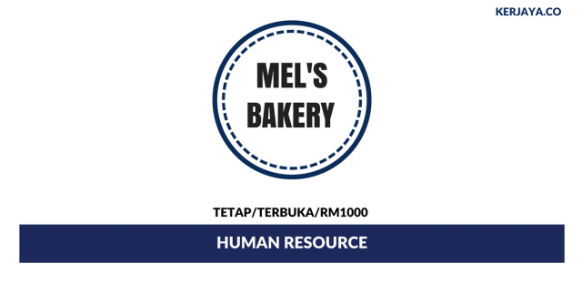 Mel’s Bakery  ~ Human Resource