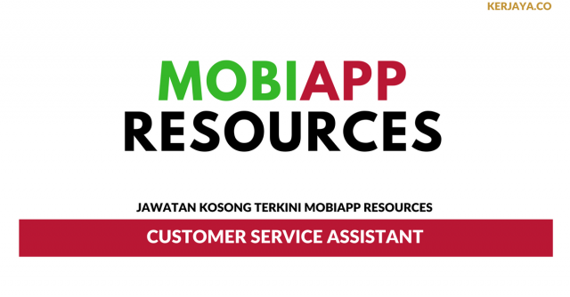 Mobiapp Resources ~ Customer Service Assistant