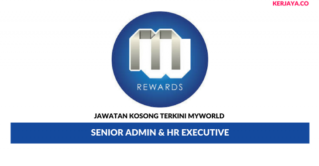 Myworld ~ Senior Admin & HR Executive