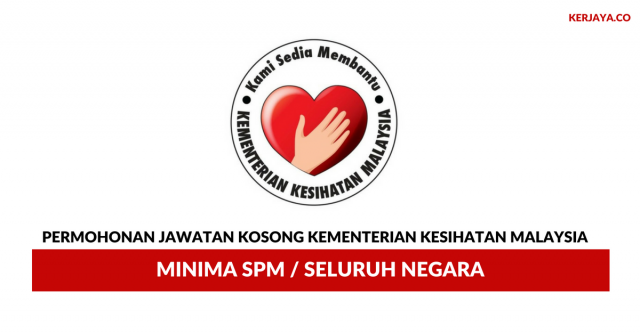 Permohonan Jawatan Kosong Kementerian Kesihatan Malaysia~ 43 Kekosongan Seluruh Negara