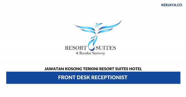 Resort Suites Hotel ~ Front Desk Receptionist