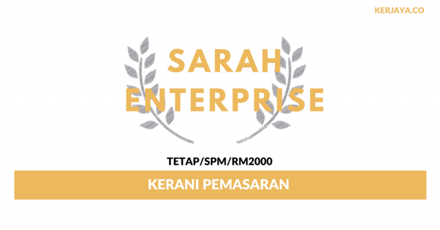 Sarah Enterprise ~ Kerani Pemasaran