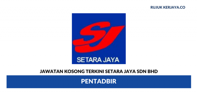 Setara Jaya Sdn Bhd ~ Pentadbir