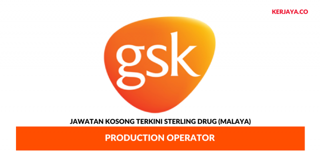 Sterling Drug (Malaya) ~ Production Operator