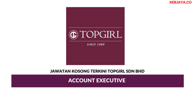 TOPGIRL  ~ Account Executive