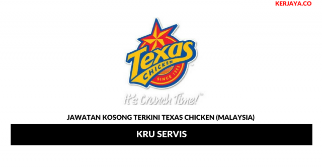 Texas Chicken (Malaysia) ~ Kru Servis