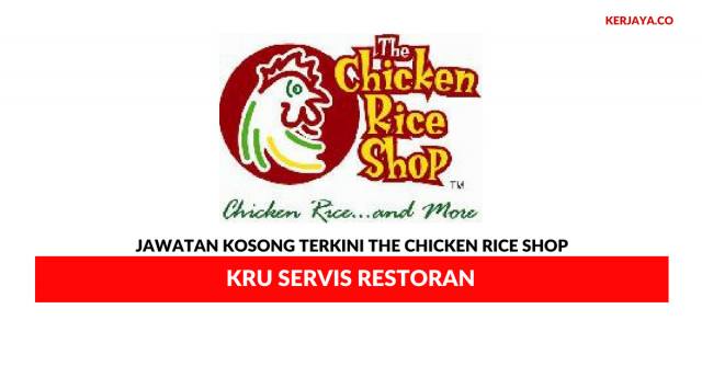 The Chicken Rice Shop ~ Kru Servis Restoran