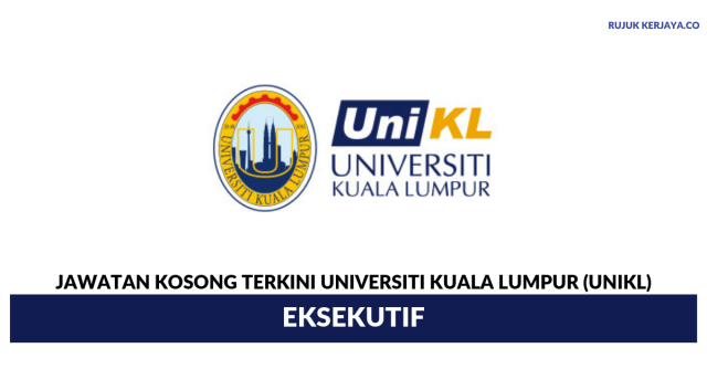 Universiti Kuala Lumpur (UNIKL) ~ Eksekutif