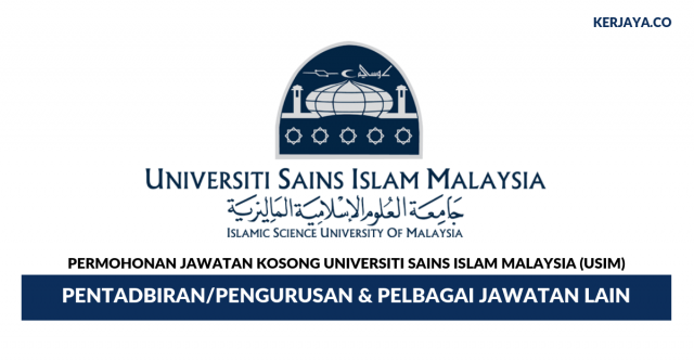 Universiti Sains Islam Malaysia (USIM) ~ Pentadbiran & Pengurusan