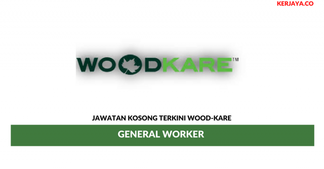 Wood-Kare ~ General Worker