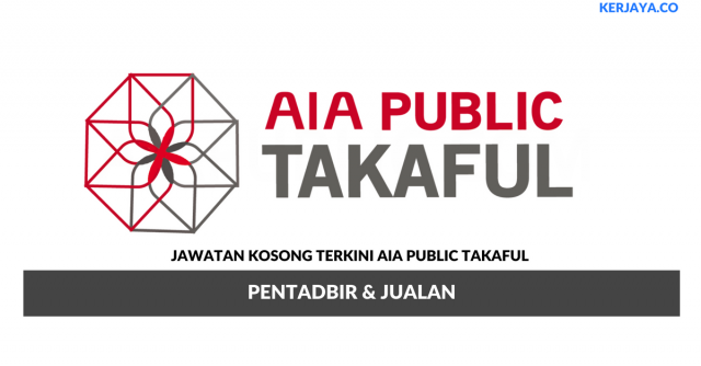 AIA Public Takaful ~ Pentadbir & Jualan AIA