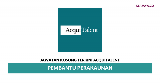 AcquiTalent ~ Pembantu Perakaunan