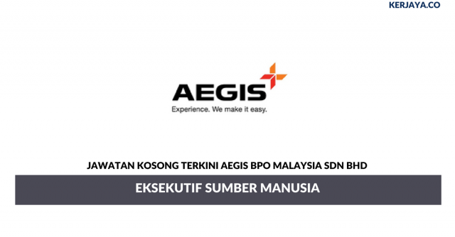 Aegis BPO Malaysia ~ Eksekutif Sumber Manusia